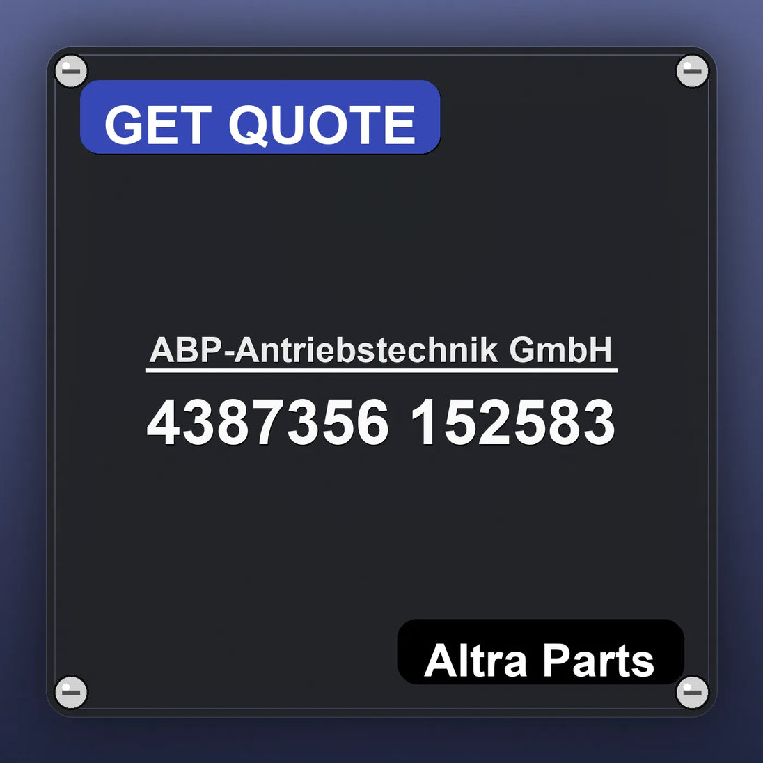 ABP-Antriebstechnik GmbH 4387356 152583 industrial nameplate style image – Altra Parts. GET QUOTE.