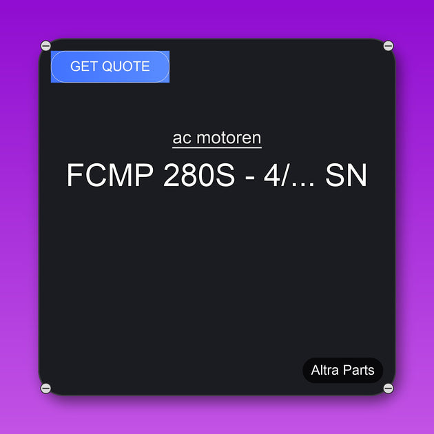 ac motoren FCMP 280S - 4/... SN industrial spare part – fast international delivery & worldwide shipping
