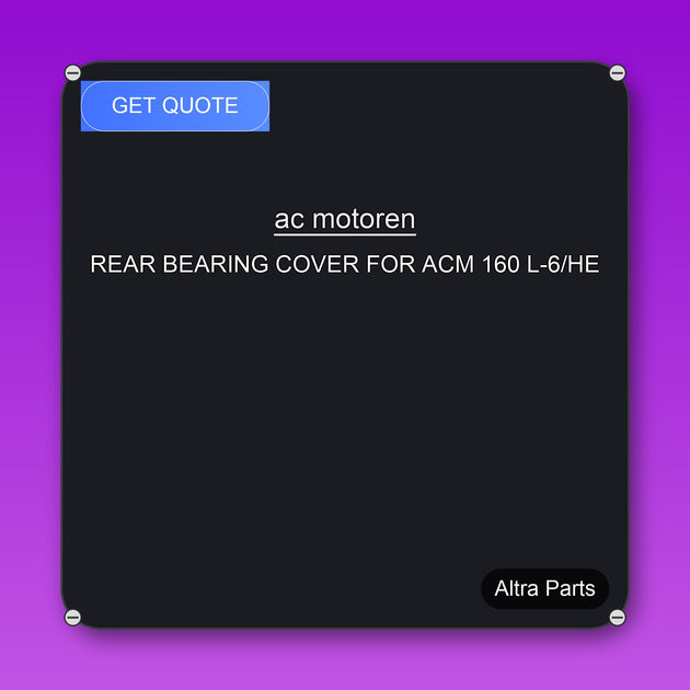 ac motoren REAR BEARING COVER FOR ACM 160 L-6/HE industrial spare part – fast international delivery & worldwide shipping