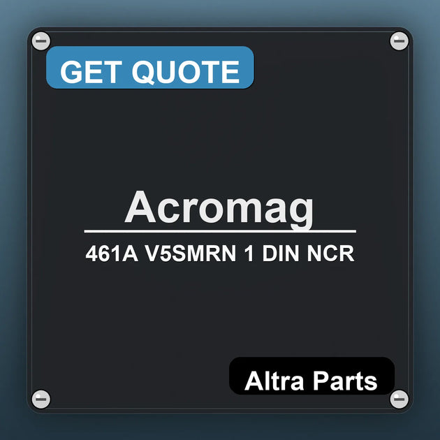 Acromag 461A V5SMRN 1 DIN NCR industrial nameplate style image – Altra Parts. GET QUOTE.