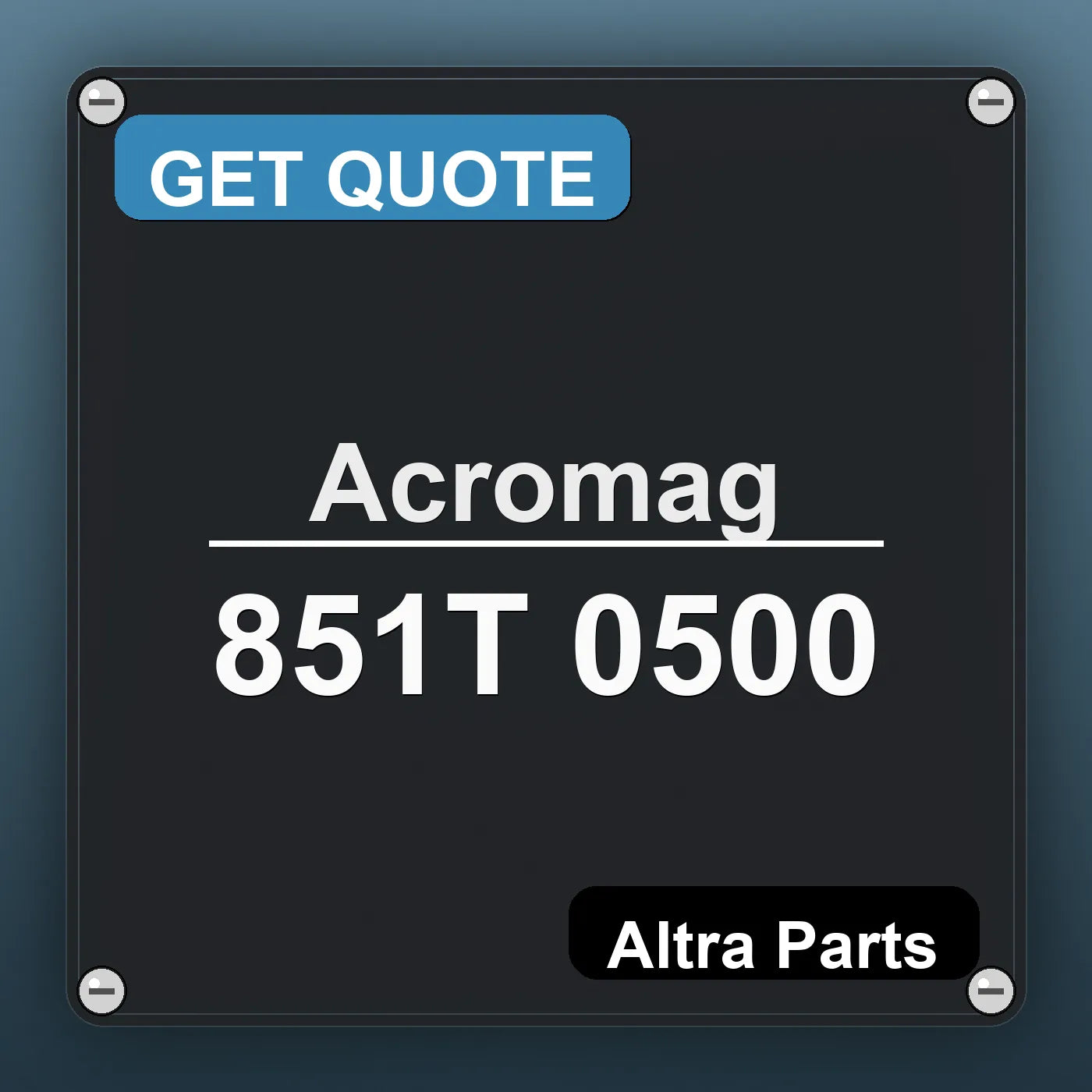 Acromag 851T 0500 industrial nameplate style image – Altra Parts. GET QUOTE.