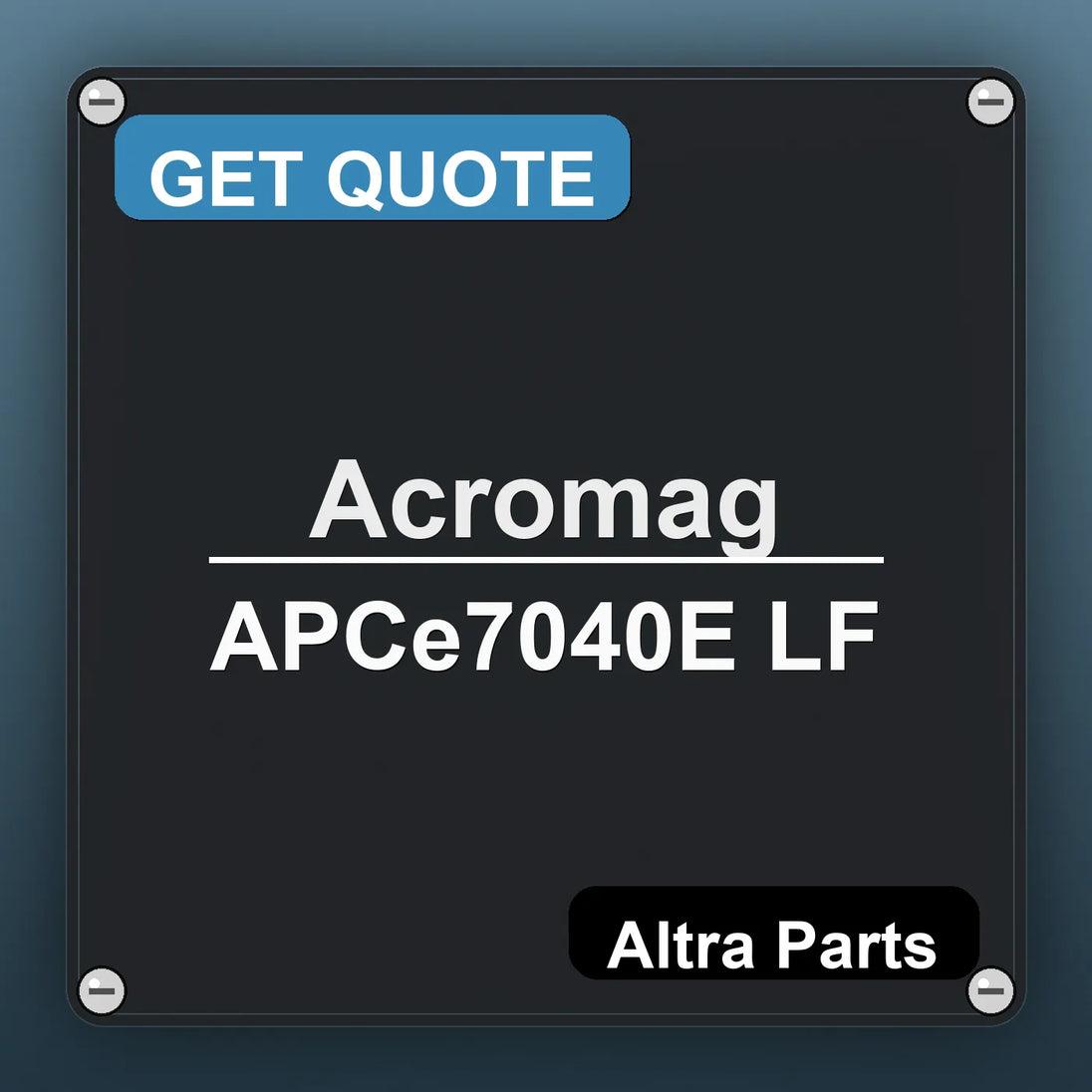 Acromag APCe7040E LF industrial nameplate style image – Altra Parts. GET QUOTE.