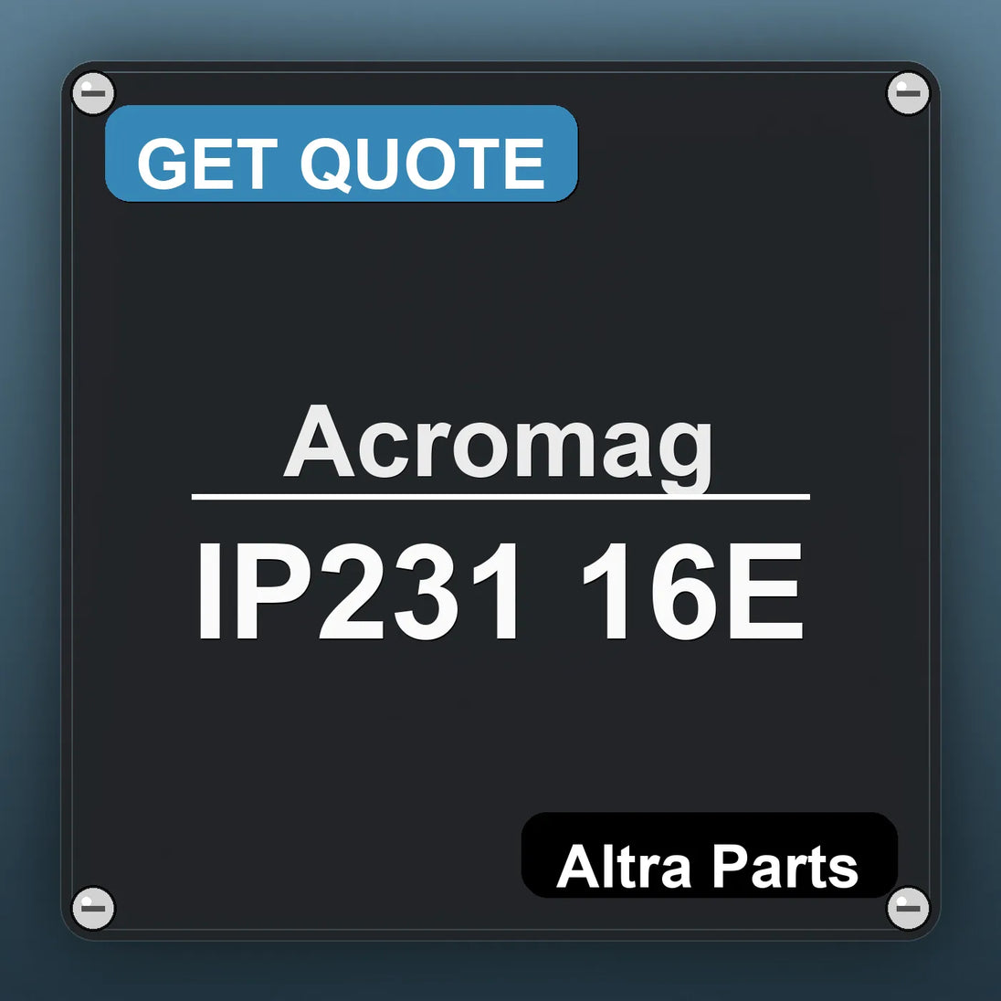 Acromag IP231 16E industrial nameplate style image – Altra Parts. GET QUOTE.