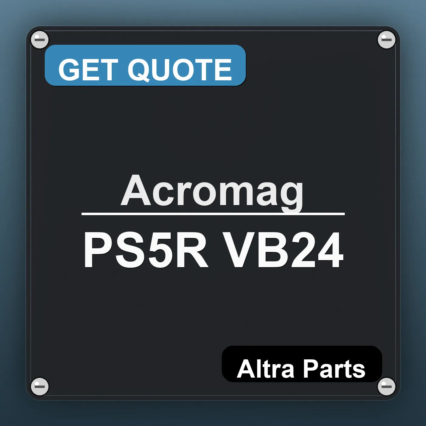 Acromag PS5R VB24 industrial nameplate style image – Altra Parts. GET QUOTE.