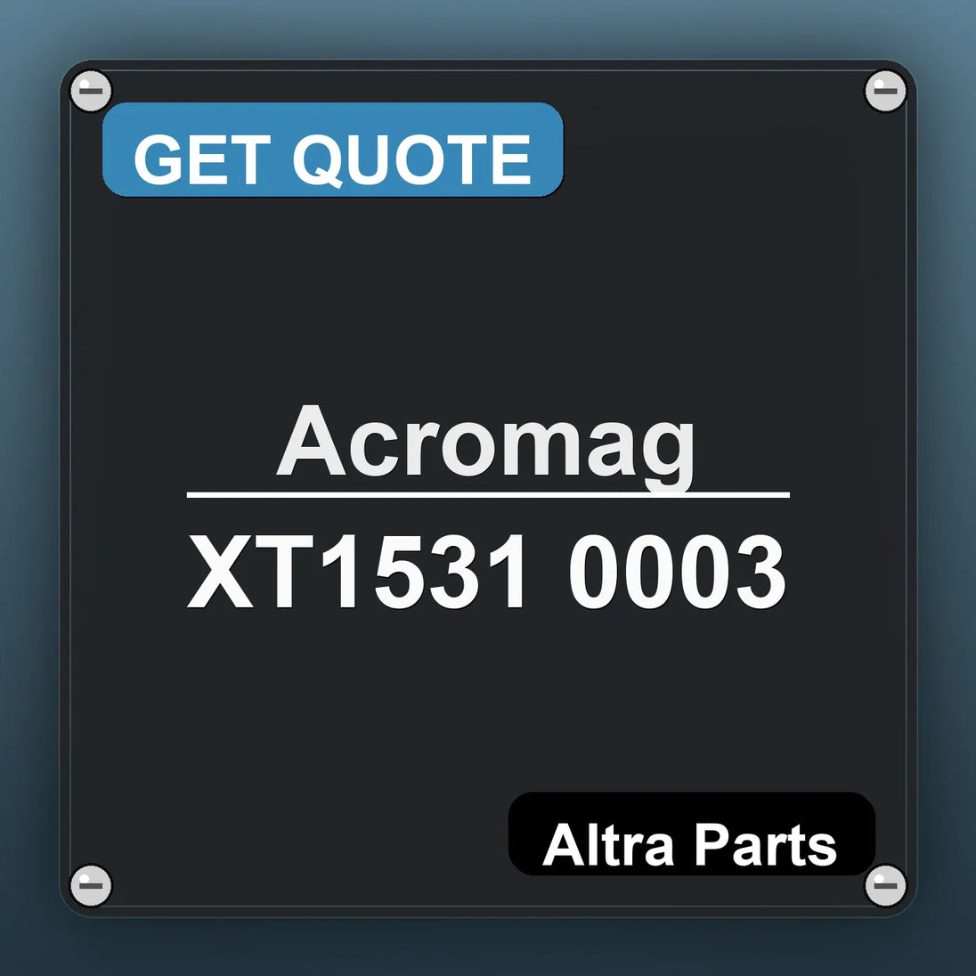 Acromag XT1531 0003 industrial nameplate style image – Altra Parts. GET QUOTE.