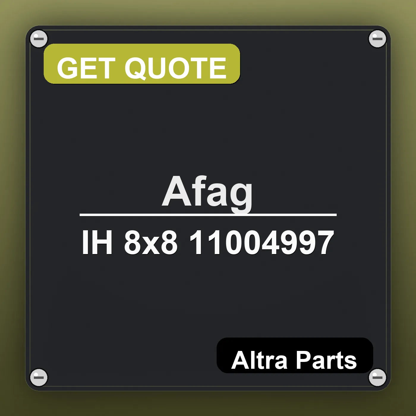 Afag IH 8x8 11004997 industrial nameplate style image – Altra Parts. GET QUOTE.