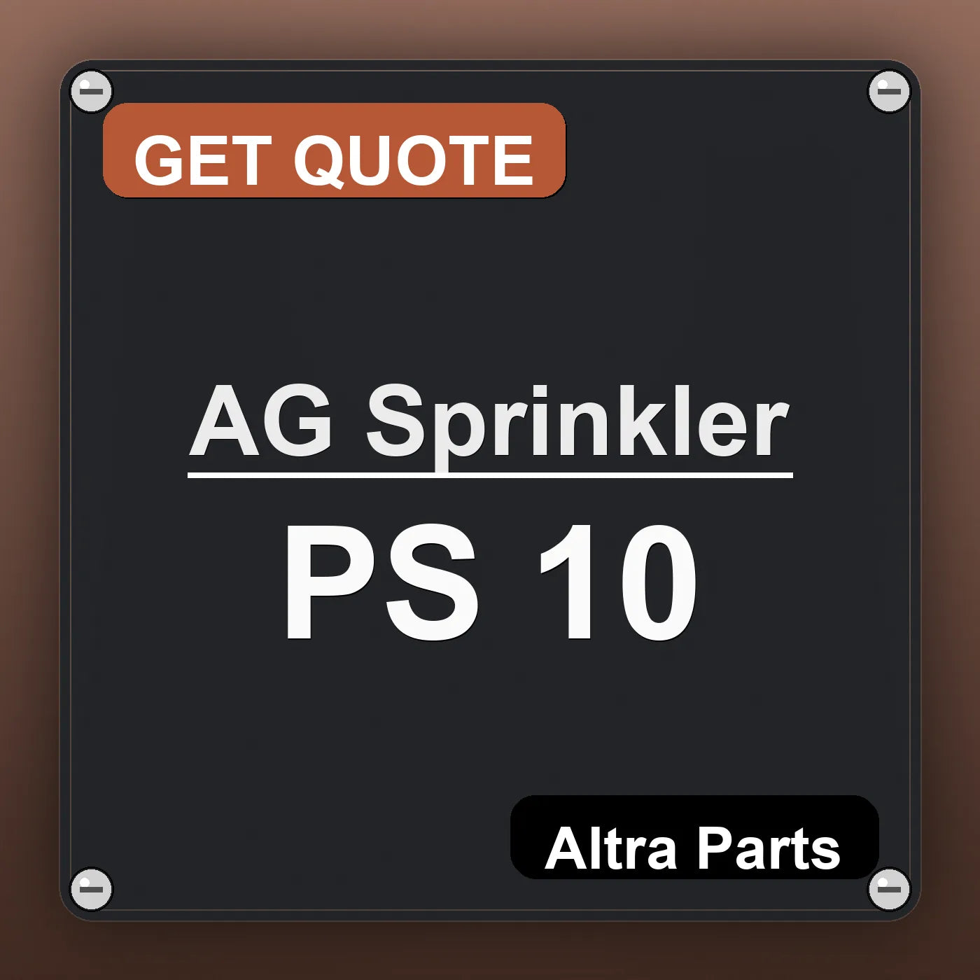 AG Sprinkler PS 10 industrial nameplate style image – Altra Parts. GET QUOTE.