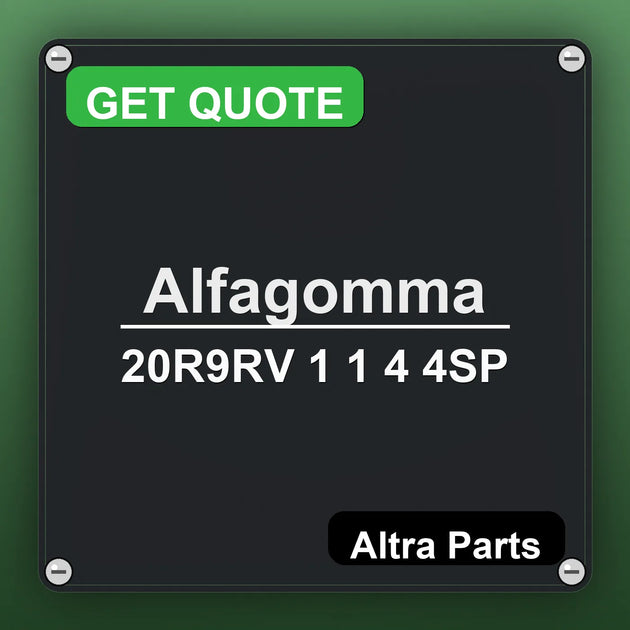 Alfagomma 20R9RV 1 1 4 4SP industrial nameplate style image – Altra Parts. GET QUOTE.