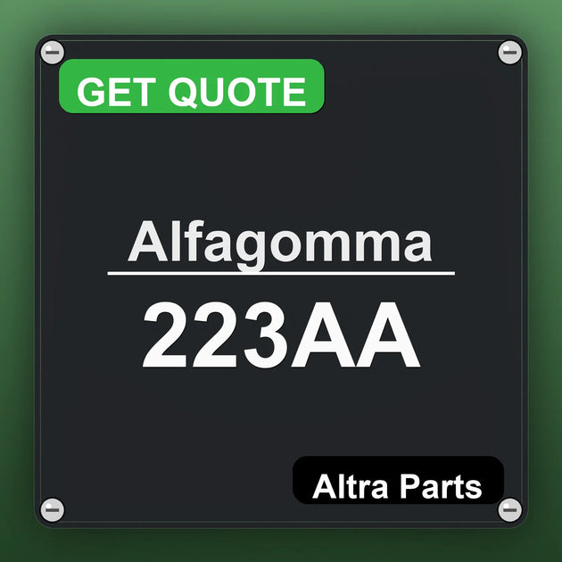 Alfagomma 223AA industrial nameplate style image – Altra Parts. GET QUOTE.