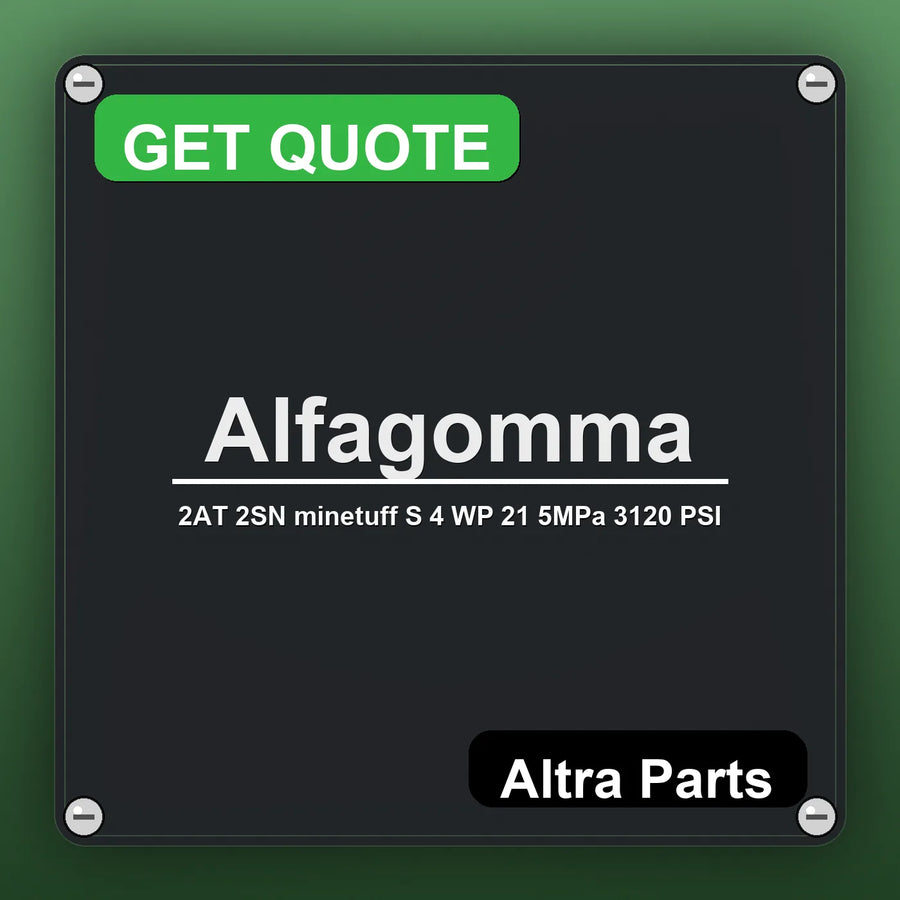 Alfagomma 2AT 2SN minetuff S 4 WP 21 5MPa 3120 PSI industrial nameplate style image – Altra Parts. GET QUOTE.