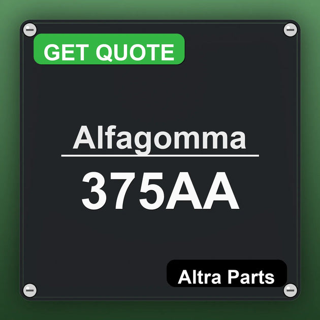 Alfagomma 375AA industrial nameplate style image – Altra Parts. GET QUOTE.