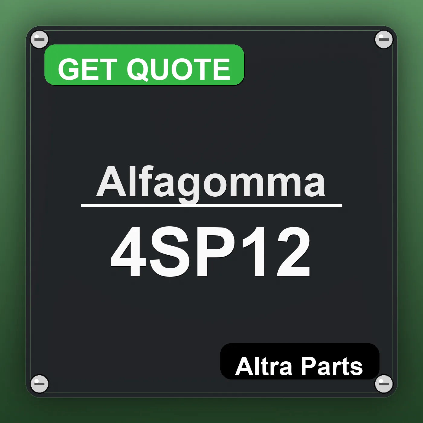 Alfagomma 4SP12 industrial nameplate style image – Altra Parts. GET QUOTE.