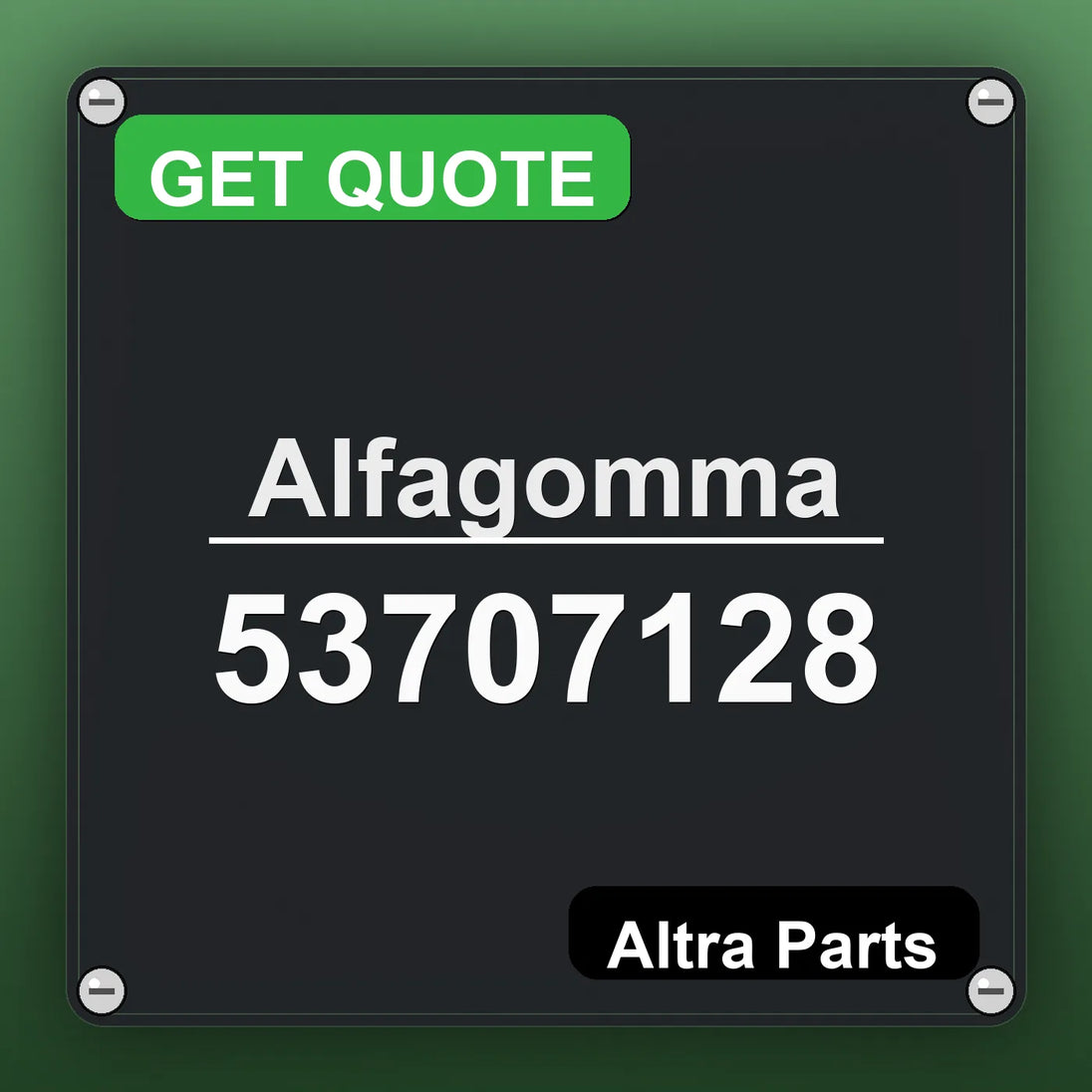 Alfagomma 53707128 industrial nameplate style image – Altra Parts. GET QUOTE.