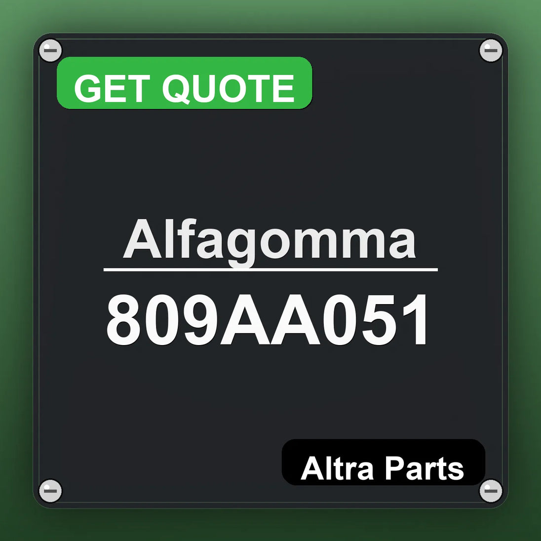 Alfagomma 809AA051 industrial nameplate style image – Altra Parts. GET QUOTE.