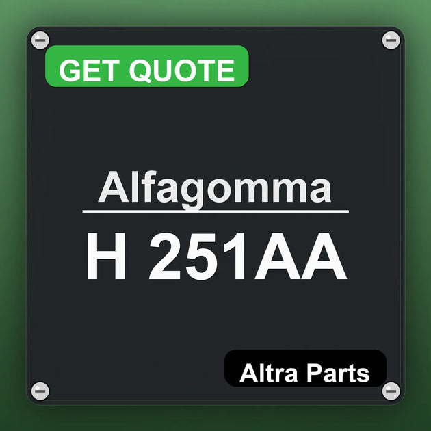 Alfagomma H 251AA industrial nameplate style image – Altra Parts. GET QUOTE.