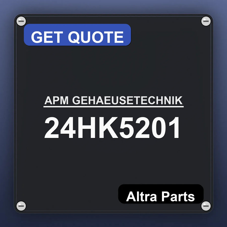 APM GEHAEUSETECHNIK 24HK5201 industrial nameplate style image – Altra Parts. GET QUOTE.