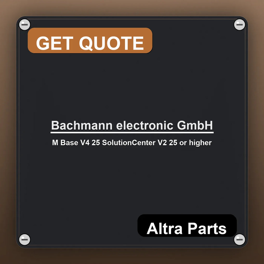 Bachmann electronic GmbH M Base V4 25 SolutionCenter V2 25 or higher industrial nameplate style image – Altra Parts. GET…