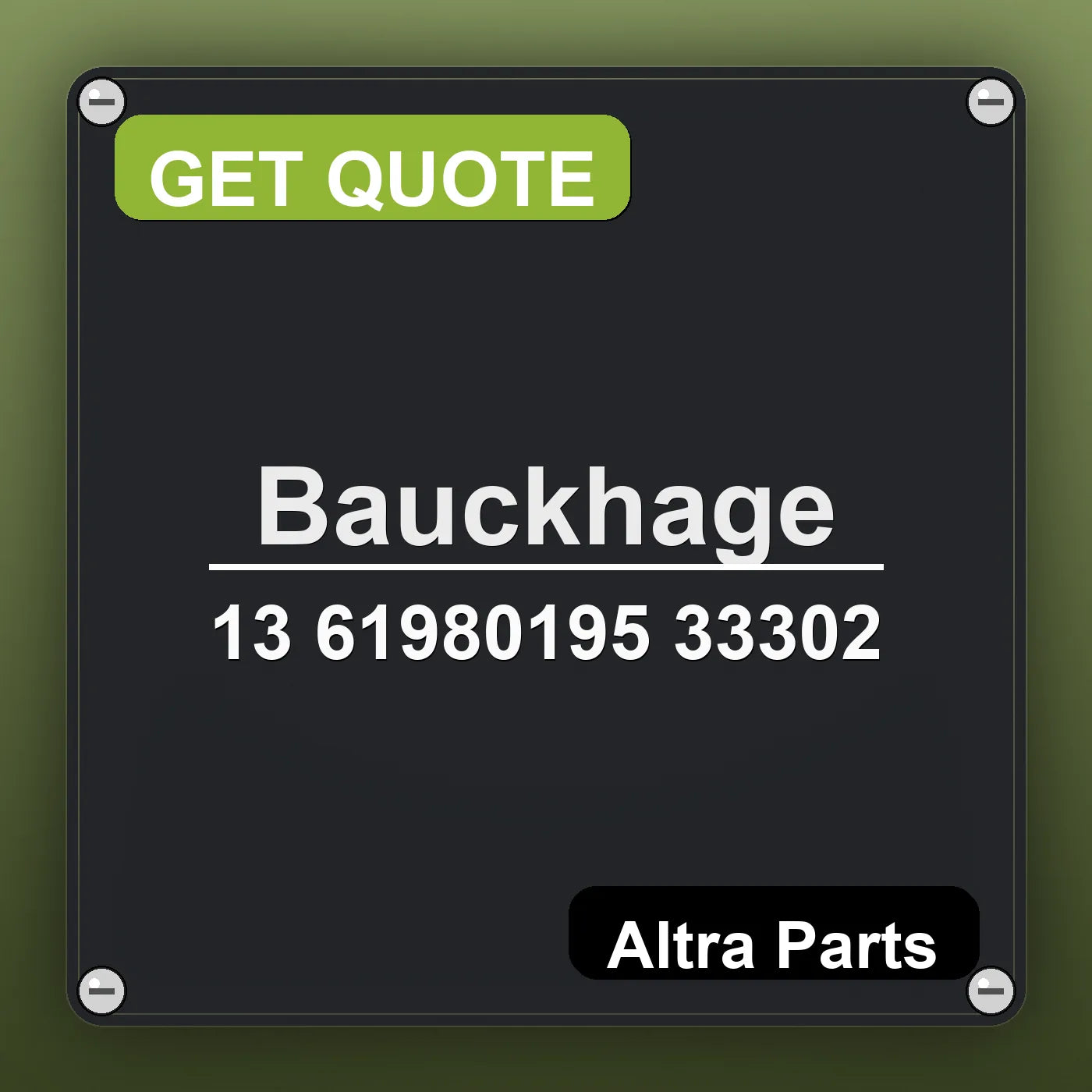 Bauckhage 13 61980195 33302 industrial nameplate style image – Altra Parts. GET QUOTE.