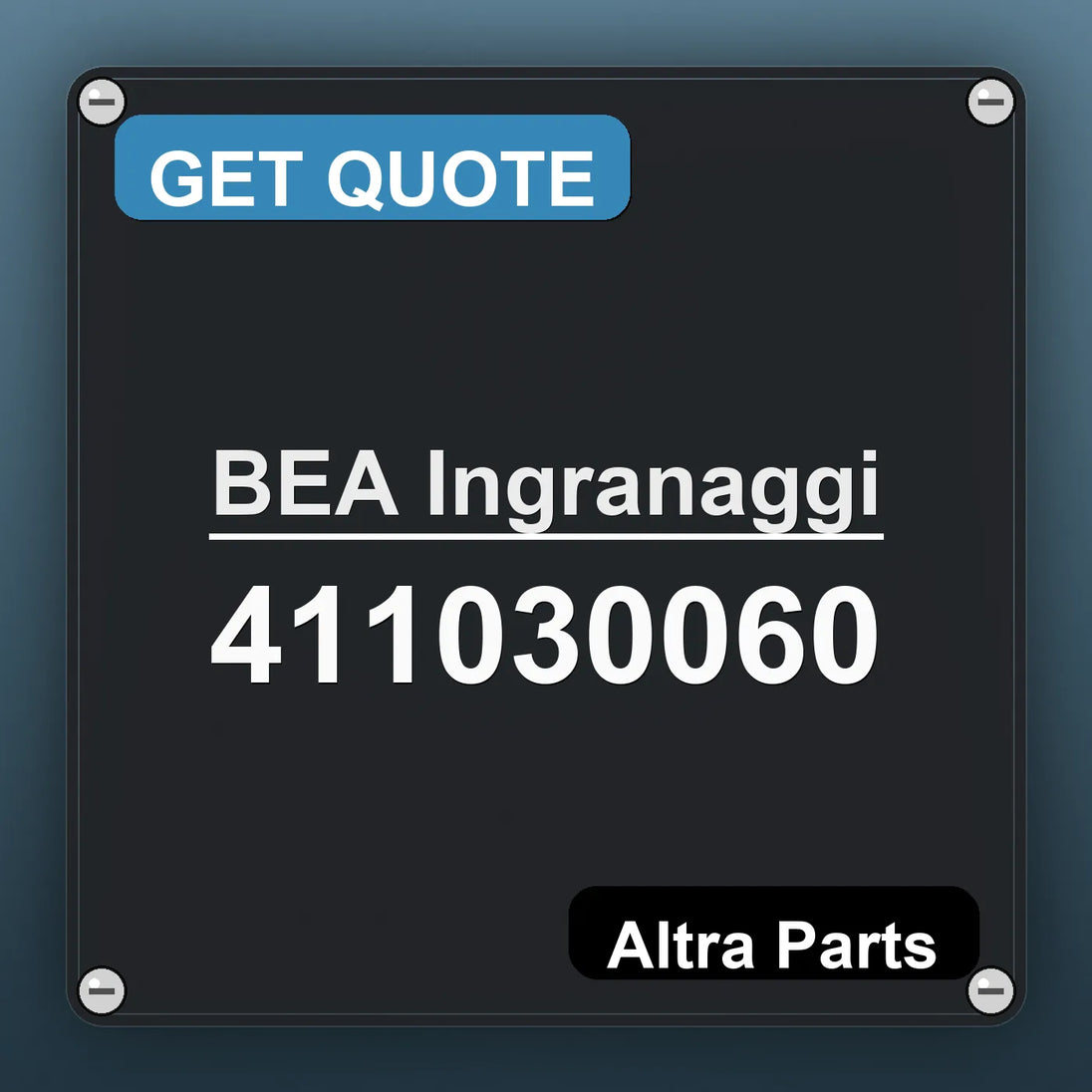 BEA Ingranaggi 411030060 industrial nameplate style image – Altra Parts. GET QUOTE.