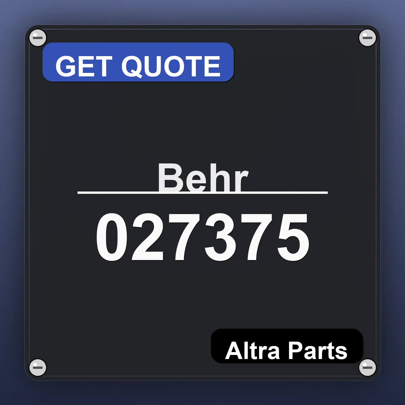 Behr 027375 industrial nameplate style image – Altra Parts. GET QUOTE.