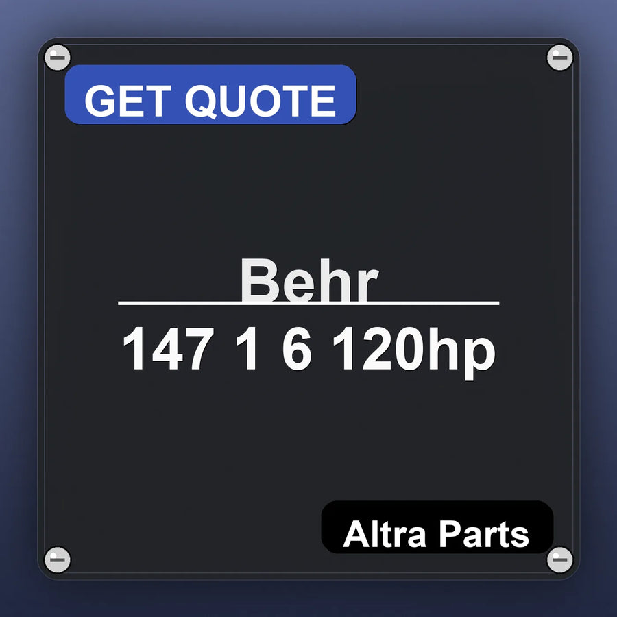 Behr 147 1 6 120hp industrial nameplate style image – Altra Parts. GET QUOTE.