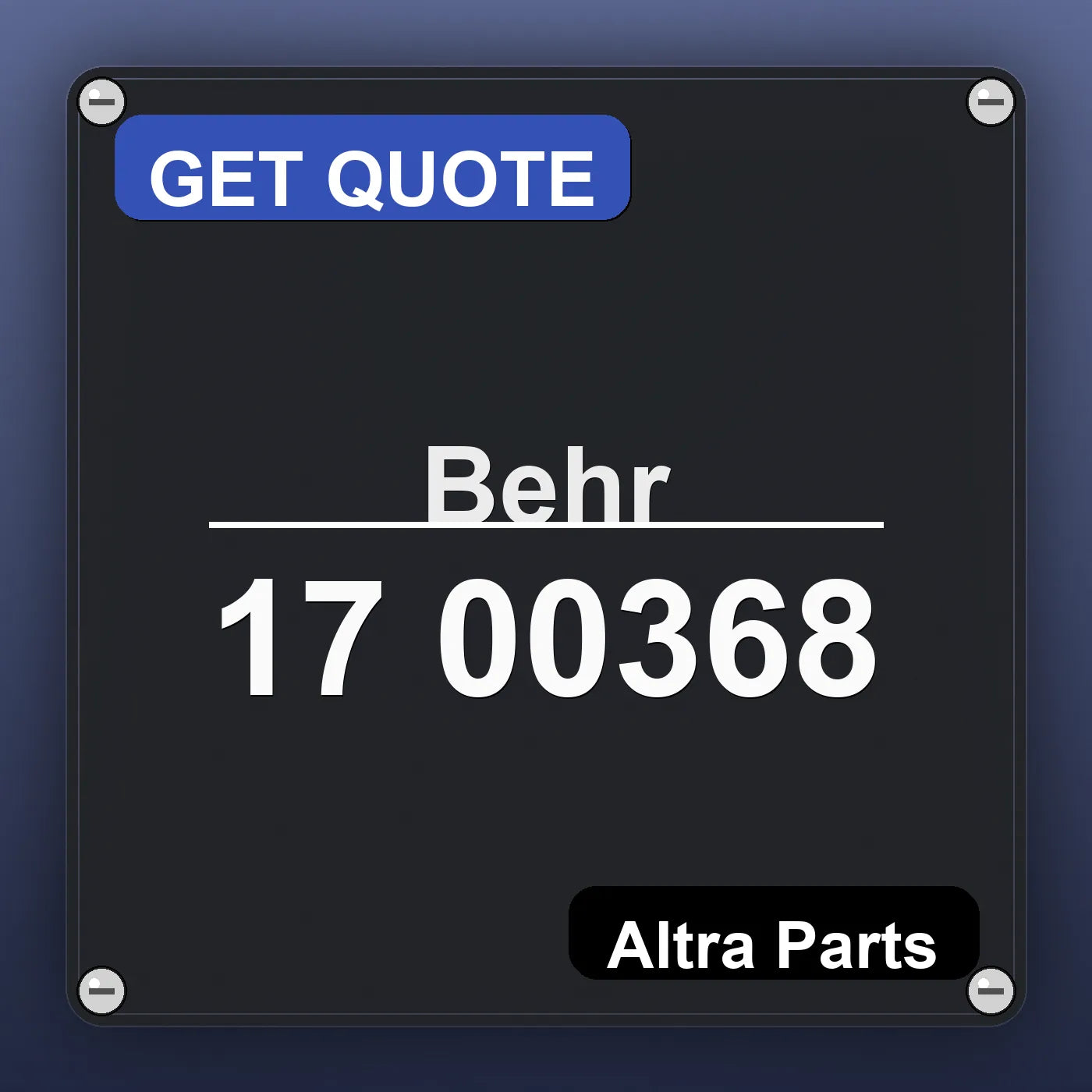 Behr 17 00368 industrial nameplate style image – Altra Parts. GET QUOTE.