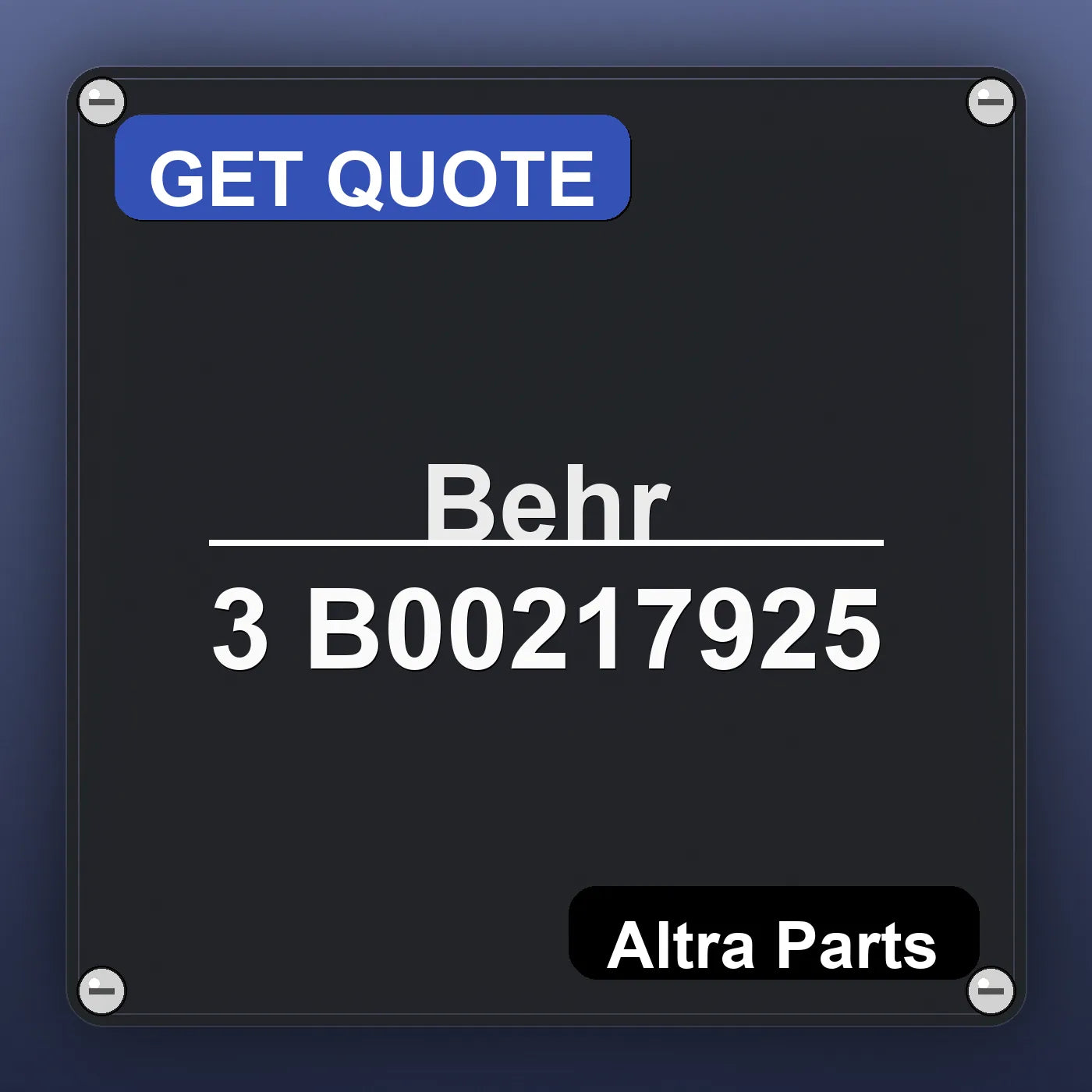 Behr 3 B00217925 industrial nameplate style image – Altra Parts. GET QUOTE.