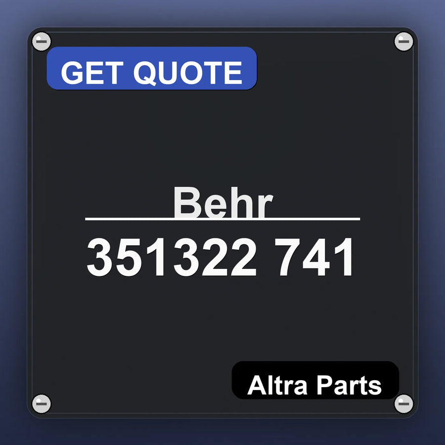 Behr 351322 741 industrial nameplate style image – Altra Parts. GET QUOTE.