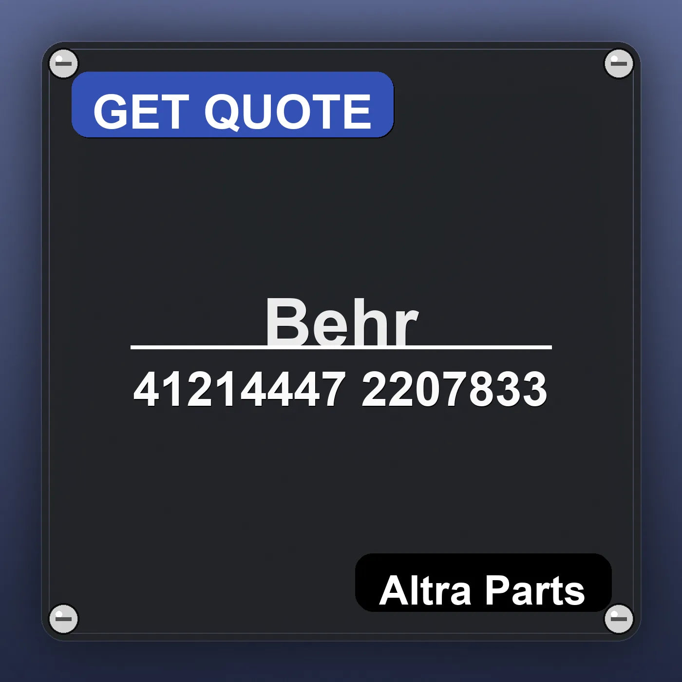 Behr 41214447 2207833 industrial nameplate style image – Altra Parts. GET QUOTE.