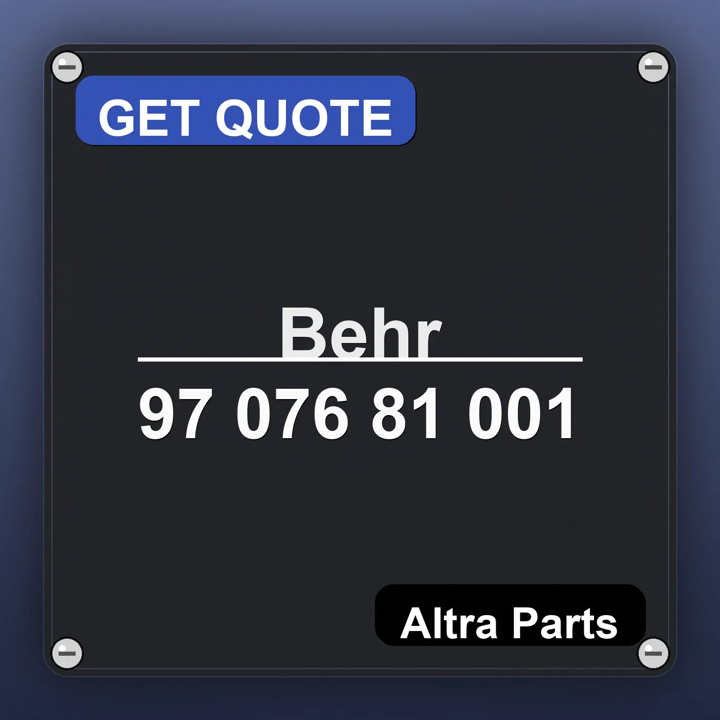 Behr 97 076 81 001 industrial nameplate style image – Altra Parts. GET QUOTE.