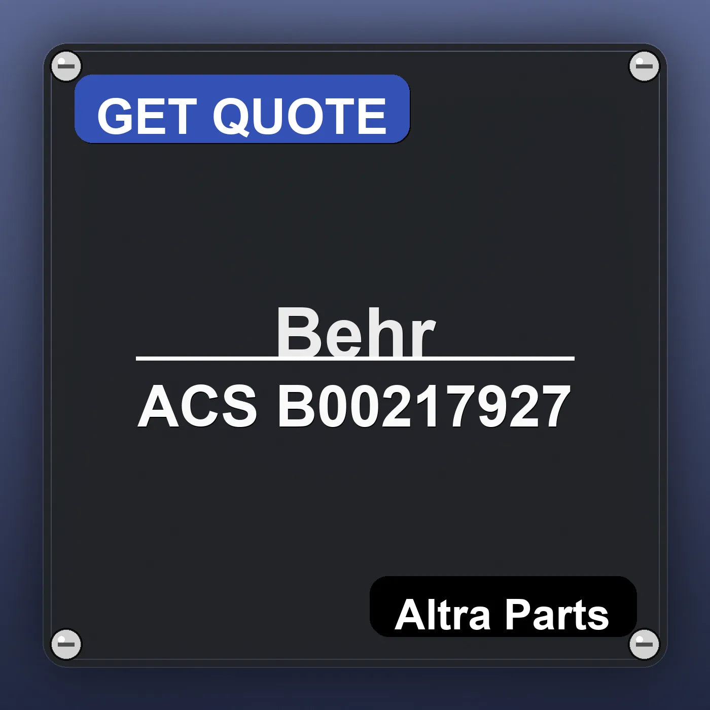 Behr ACS B00217927 industrial nameplate style image – Altra Parts. GET QUOTE.