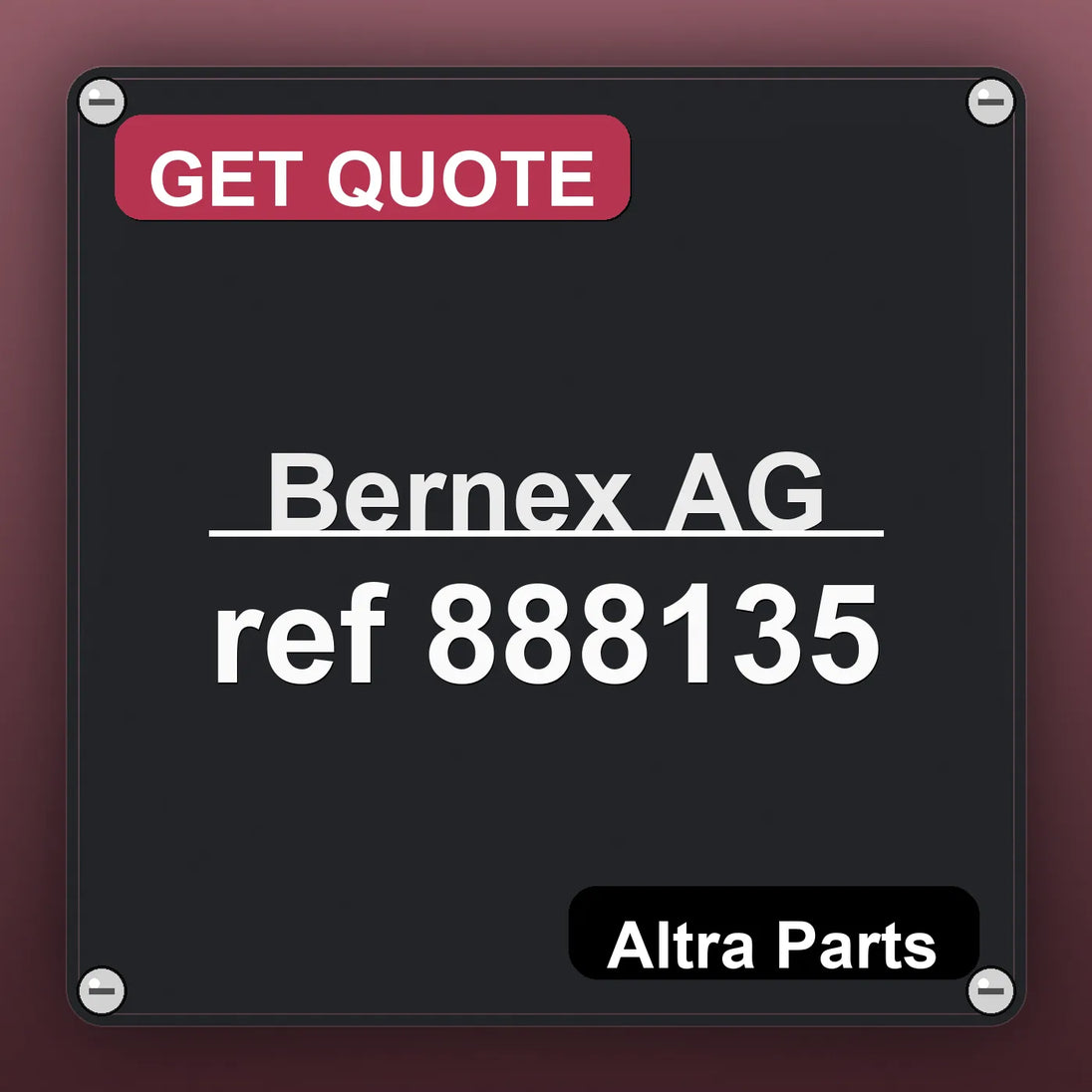 Bernex AG ref 888135 industrial nameplate style image – Altra Parts. GET QUOTE.