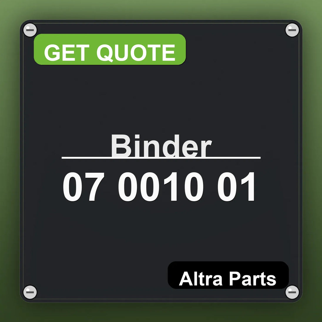 Binder 07 0010 01 industrial nameplate style image – Altra Parts. GET QUOTE.