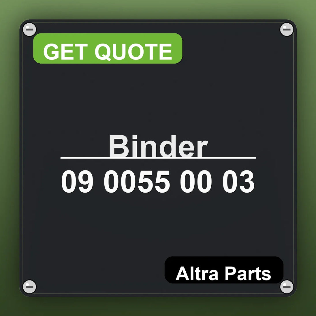 Binder 09 0055 00 03 industrial nameplate style image – Altra Parts. GET QUOTE.