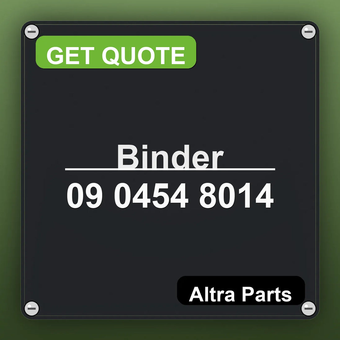 Binder 09 0454 8014 industrial nameplate style image – Altra Parts. GET QUOTE.