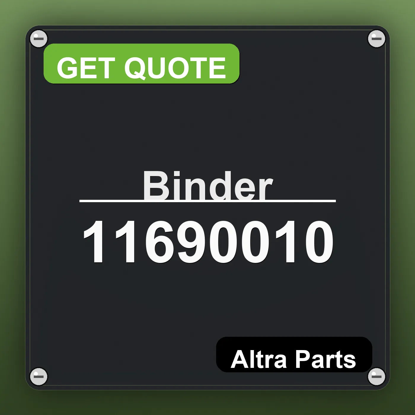 Binder 11690010 industrial nameplate style image – Altra Parts. GET QUOTE.