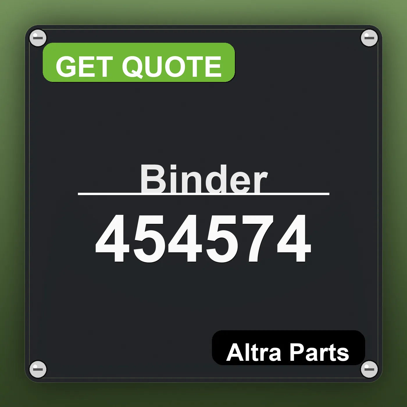 Binder 454574 industrial nameplate style image – Altra Parts. GET QUOTE.