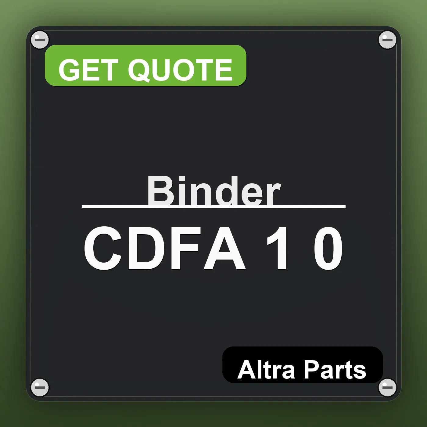 Binder CDFA 1 0 industrial nameplate style image – Altra Parts. GET QUOTE.