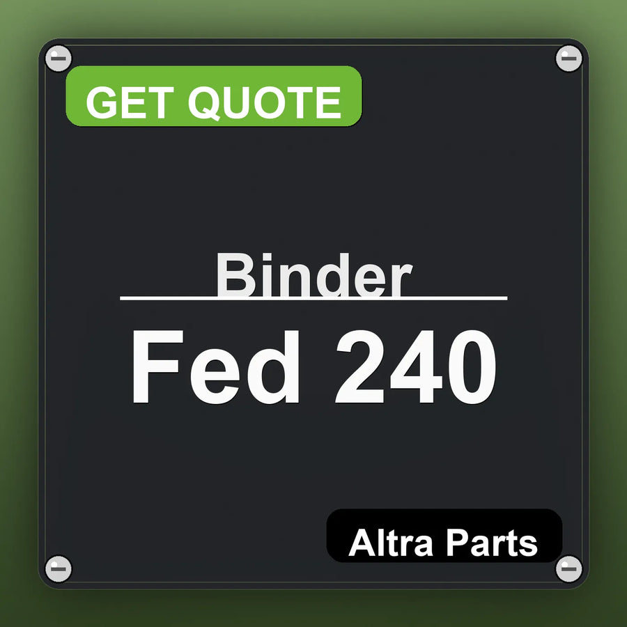 Binder Fed 240 industrial nameplate style image – Altra Parts. GET QUOTE.