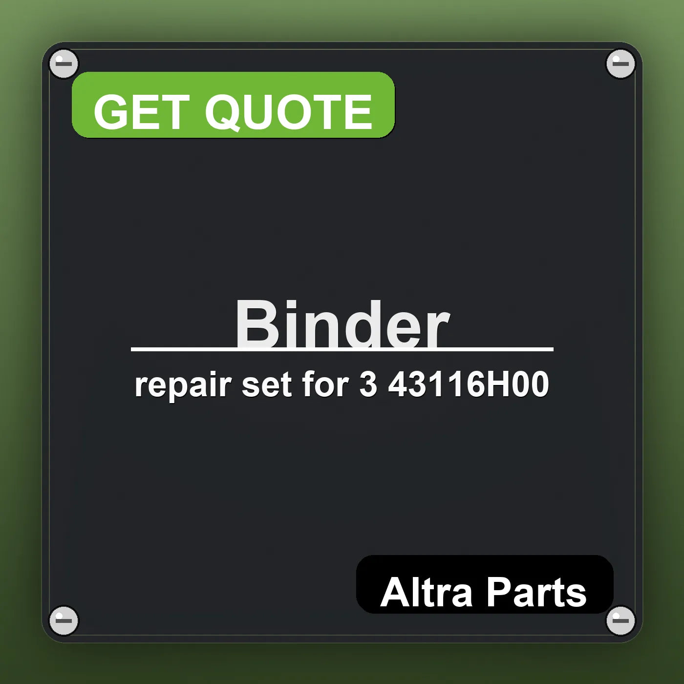 Binder repair set for 3 43116H00 industrial nameplate style image – Altra Parts. GET QUOTE.