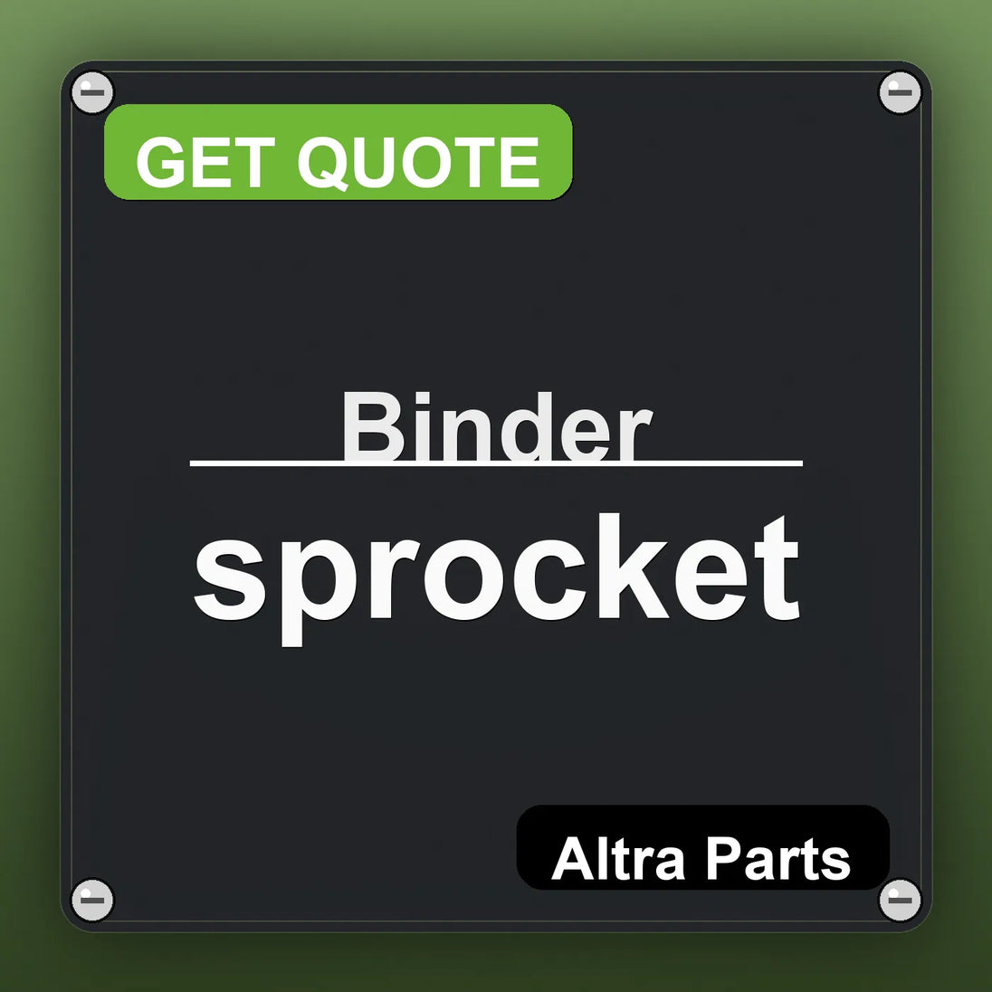 Binder sprocket industrial nameplate style image – Altra Parts. GET QUOTE.