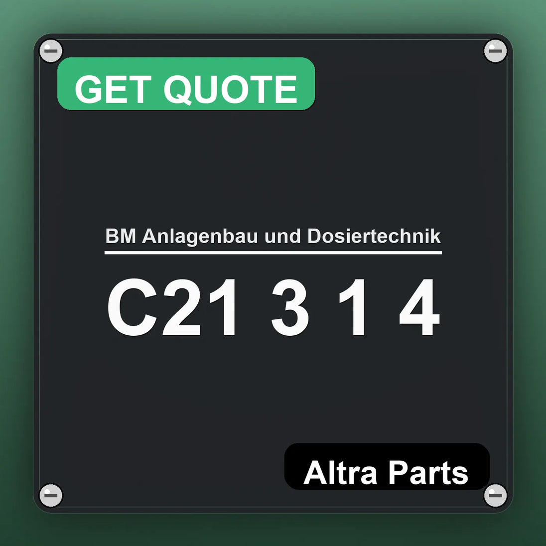 BM Anlagenbau und Dosiertechnik C21 3 1 4 industrial nameplate style image – Altra Parts. GET QUOTE.