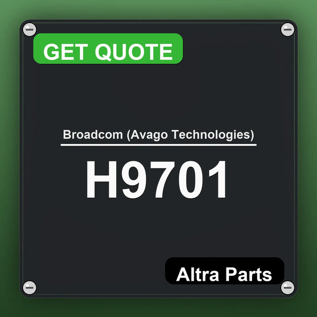 Broadcom (Avago Technologies) H9701 industrial nameplate style image – Altra Parts. GET QUOTE.