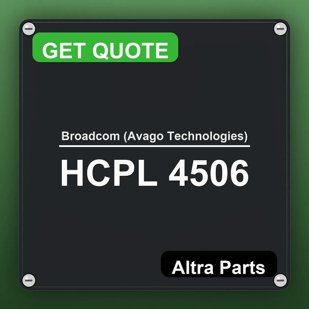 Broadcom (Avago Technologies) HCPL 4506 industrial nameplate style image – Altra Parts. GET QUOTE.