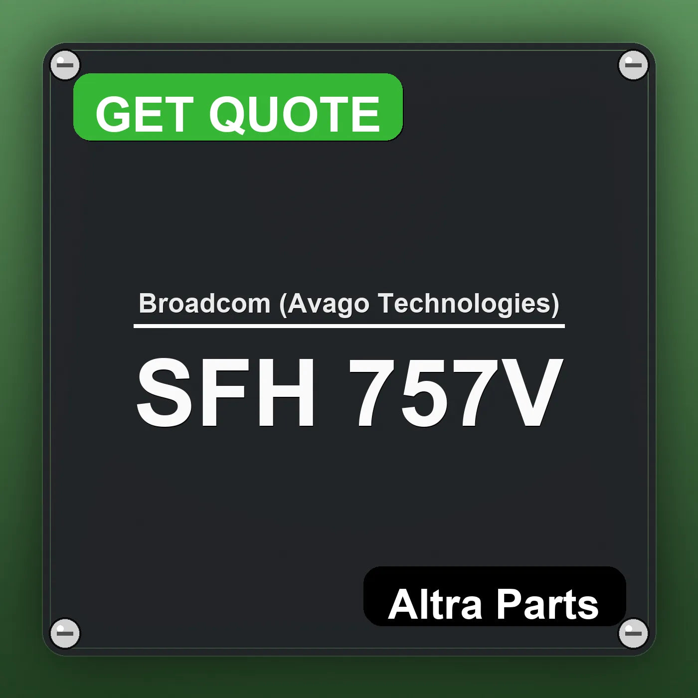 Broadcom (Avago Technologies) SFH 757V industrial nameplate style image – Altra Parts. GET QUOTE.