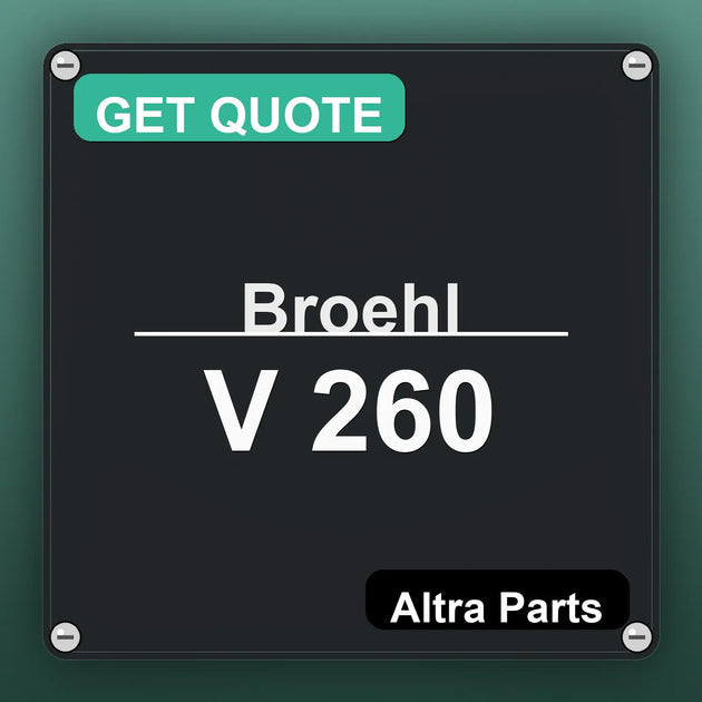 Broehl V 260 industrial nameplate style image – Altra Parts. GET QUOTE.