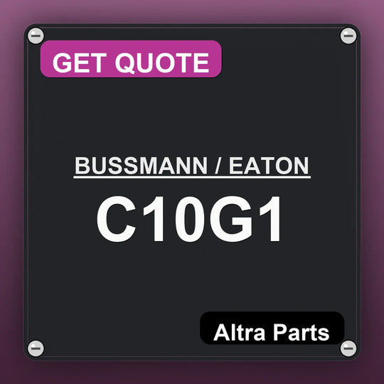 BUSSMANN / EATON C10G1 industrial nameplate style image – Altra Parts. GET QUOTE.