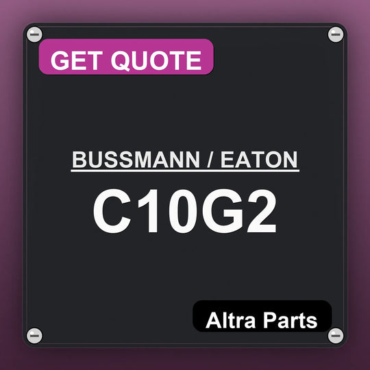 BUSSMANN / EATON C10G2 industrial nameplate style image – Altra Parts. GET QUOTE.