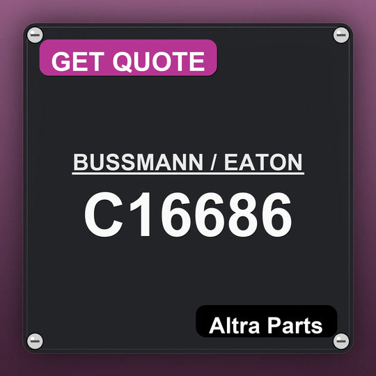 BUSSMANN / EATON C16686 industrial nameplate style image – Altra Parts. GET QUOTE.