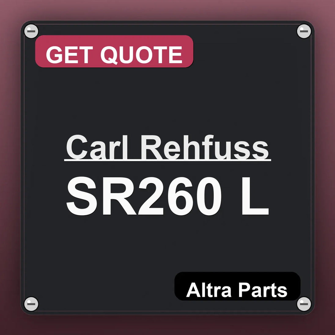 Carl Rehfuss SR260 L industrial nameplate style image – Altra Parts. GET QUOTE.